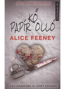 Alice Feeney - Kő, papír, olló Alice Feeney - Kő, papír, olló, Budapest 2023 antikvár könyv