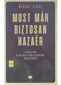 Maksai Kinga - Most már biztosan hazaér