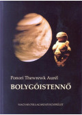 Ponori Thewrewk Aurél - Bolygóistennő