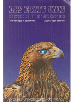 Claude-Jean Bertrand - Les Etats Unis (angol), Nancy 1983 antikvár könyv