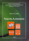 Hetesi Erzsébet - Marketing alapismeretek