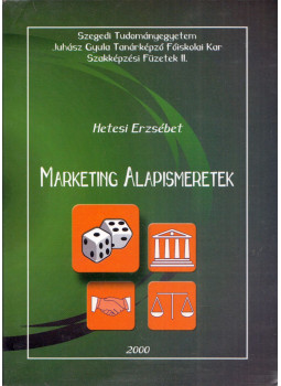 Hetesi Erzsébet - Marketing alapismeretek Hetesi Erzsébet - Marketing alapismeretek, null 2000 antikvár könyv