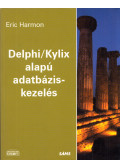 Eric Harmon - Delphi/Kylix alapú adatbázis-kezelés