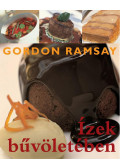 Gordon Ramsay - Ízek bűvöletében