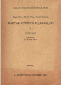 Barna Péter,Király Tibor,Szabó Lászlóné - Magyar büntető eljárási jog I.
