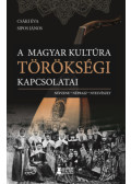 Csáki Éva, Sipos János - A magyar kultúra törökségi kapcsolatai