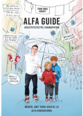 Trunk Tamás - Alfa Guide - Minden, amit tudni akartál az alfa generációról
