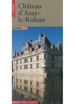 Latour, Marie - Château d'Azay-le-Rideau, Paris 2004 antikvár könyv