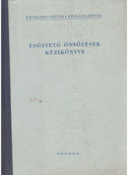  Pintér Béla, Balogh János, Hajdu László, Gerencsér Árpád, Balogh Bálint, Géczi Károly, Hecsei Jenő - Esőztető öntözések kézikönyve, Budapest 1965 antikvár könyv