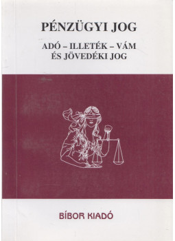 Dr. Kalas Tibor - Pénzügyi jog Dr. Kalas Tibor - Pénzügyi jog, null 0 antikvár könyv