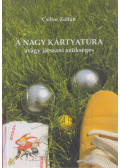 Csibor Zoltán - A Nagy Kártyatúra