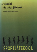 Dr. Pásztory Attila,Dr. Rákos Etelka - Sportjátékok I.