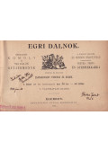 Zsasskovszky Ferencz,Zsasskovszky Endre - Egri dalnok