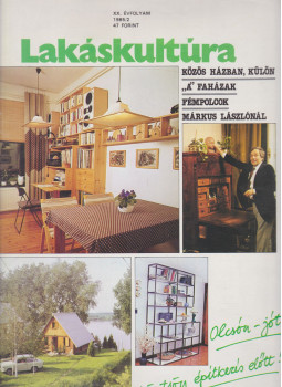 Balog János - Lakáskultúra 1985/2. Balog János - Lakáskultúra 1985/2., Budapest 1985 antikvár könyv