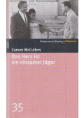 McCullers, Carson - Das Herz ist ein einsamer Jäger