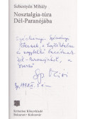 Sebestyén Mihály - Nosztalgia-túra Dél-Paranójába (dedikált)