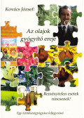 Kovács József - Az olajok gyógyító ereje