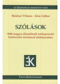 Bárdosi Vilmos,Kiss Gábor - Szólások