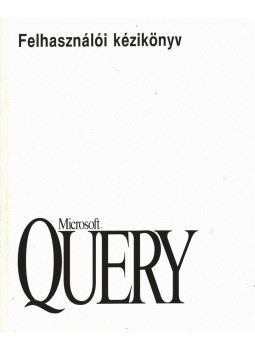  - Microsoft Query 1.0 verzió, null 1993 antikvár könyv