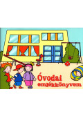 Jankovics Andrea (szerk.) - Óvodai emlékkönyvem