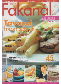 Hegedűs Noémi - Fakanál 2006/3. Hegedűs Noémi - Fakanál 2006/3., Budapest 2006 antikvár könyv