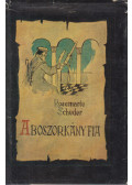Schuder, Rosemarie - A boszorkány fia