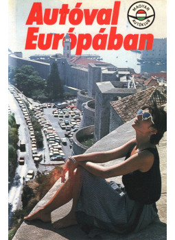 Csoba Zoltán - Autóval Európában, Budapest 1989 antikvár könyv