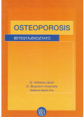 Dr. Szekeres László,Dr. Bergmann Annamária,Gallainé Szabó Éva - Osteoporosis