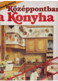 Balog János - Extra Lakáskultúra - Középpontban a konyha