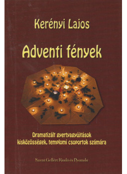 Kerényi Lajos - Adventi fények (dedikált), Budapest 0 antikvár könyv