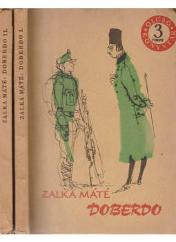 Zalka Máté - Doberdo I-II. Zalka Máté - Doberdo I-II., Budapest 1961 antikvár könyv