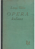 Lányi Viktor - Opera-kalauz