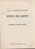 Benedek Sándor - Fény és árny (dedikált)