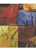 Gerard van der Hoek - Frans Hals - Jan Steen - Rembrandt - Vermeer