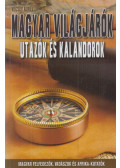 Vécsey Aurél - Magyar világjárók - Utazók és kalandorok