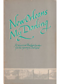 Heller, Sandra,Heller, Barbara - New Orleans My Darling