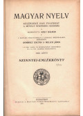 Gombocz Zoltán,Melich János,Szily Kálmán - Magyar Nyelv XXIII. kötet