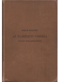 Than Károly - Az elméleti chemia ujabb haladásáról