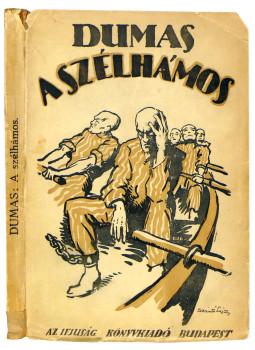 Alexandre Dumas - A szélhámos Alexandre Dumas - A szélhámos, Budapest 0 antikvár könyv