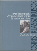 Radnóti Miklós - Radnóti Miklós összegyűjtött versei és versfordításai