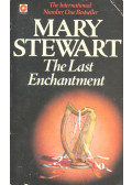 Stewart, Mary - The Last Enchantment