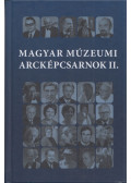 Tóth Arnold,Élesztős László - Magyar múzeumi arcképcsarnok II.