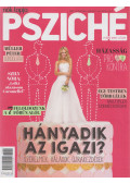 Akovács Éva (főszerk.) - Nők lapja Psziché 2017. VIII. évfolyam 2. szám