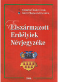 Domokos István - Elszármazott erdélyiek névjegyzéke
