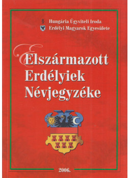Domokos István - Elszármazott erdélyiek névjegyzéke Domokos István - Elszármazott erdélyiek névjegyzéke, Budapest 2006 antikvár könyv