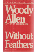 Woody Allen - Without Feathers