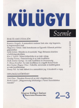 Magyarics Tamás - Külügyi Szemle 2007/2-3. Magyarics Tamás - Külügyi Szemle 2007/2-3., Budapest 2007 antikvár könyv