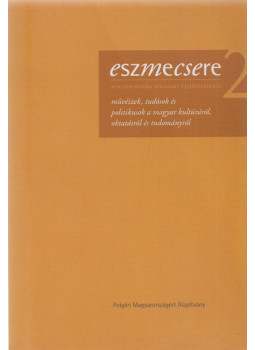 Molnár Mária - Eszmecsere Magyarország szellemi újjáépítéséről 2., null 2009 antikvár könyv