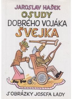 Jaroslav Hasek - Osudy dobrého vojáka Svejka, Praha 2000 antikvár könyv