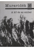 Győrffy Sándor - Muravidék 16. - A kő és az ember